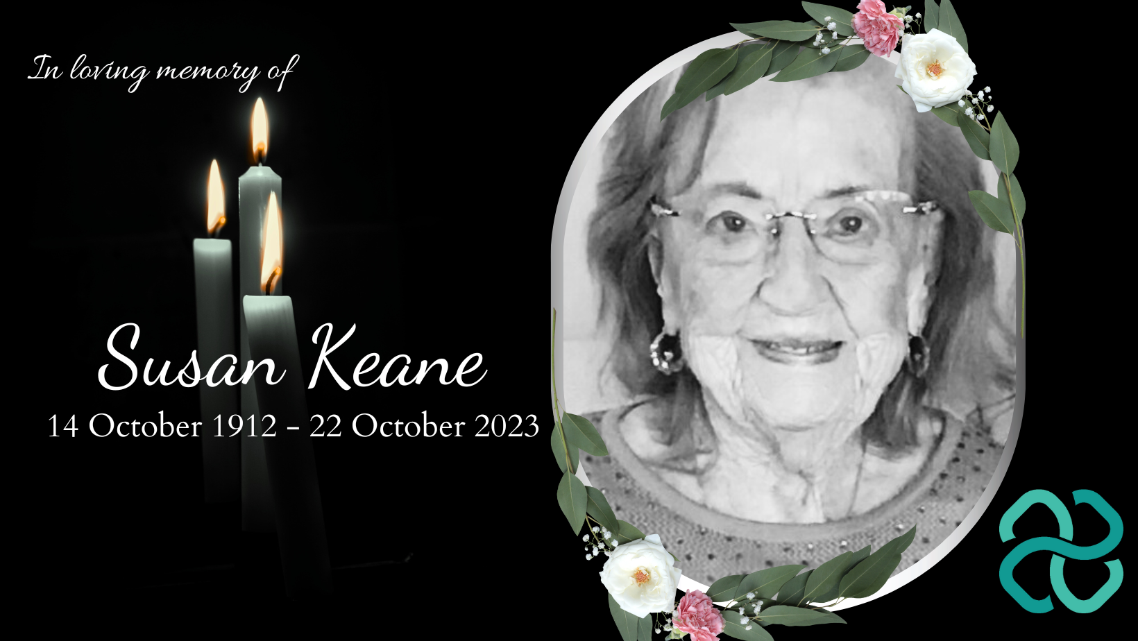 Susan Keane passed away at 111