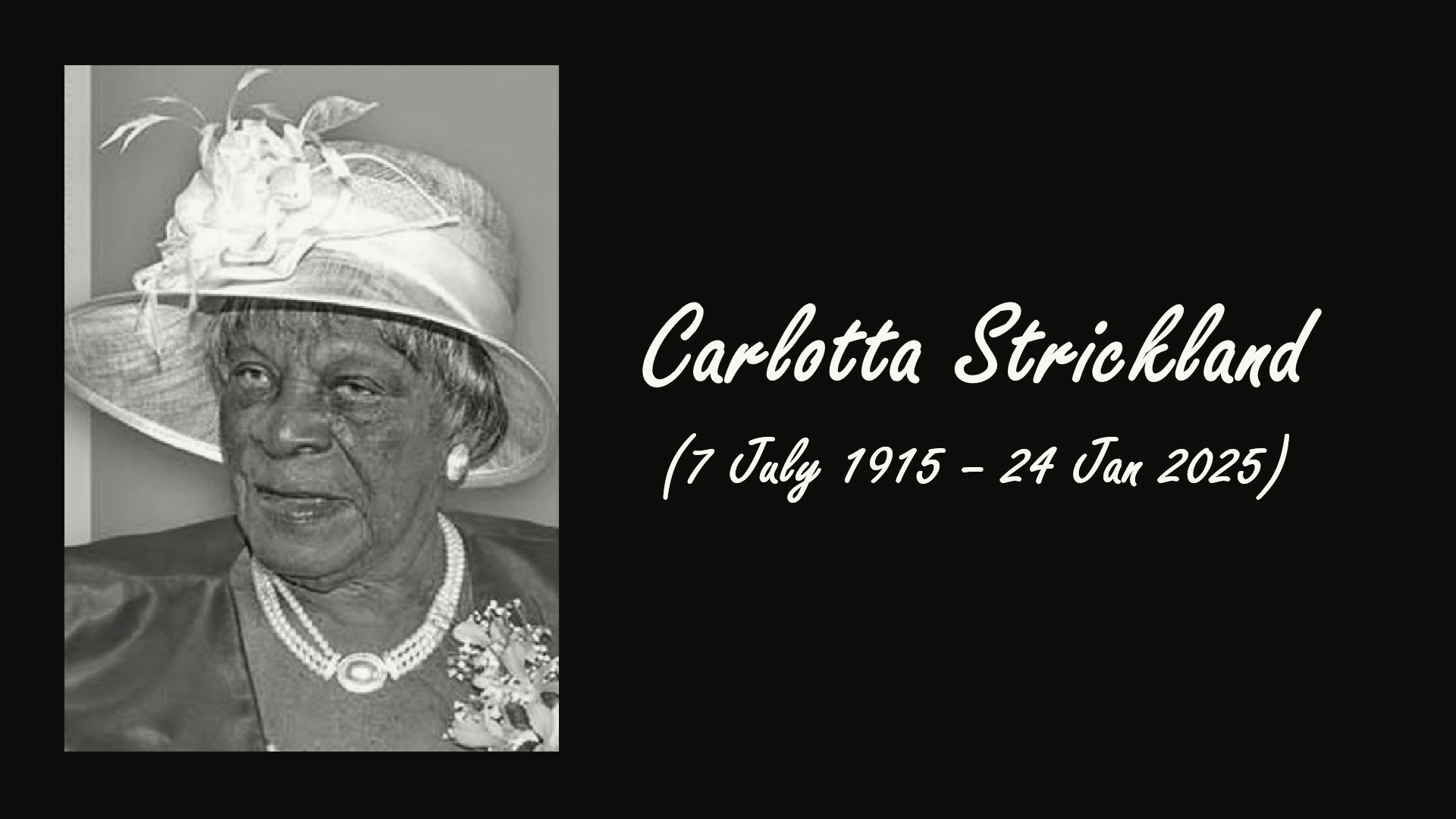 Carlotta Strickland, Barbados' Oldest Resident, Dies at 109 Carlotta Strickland 1915-2025