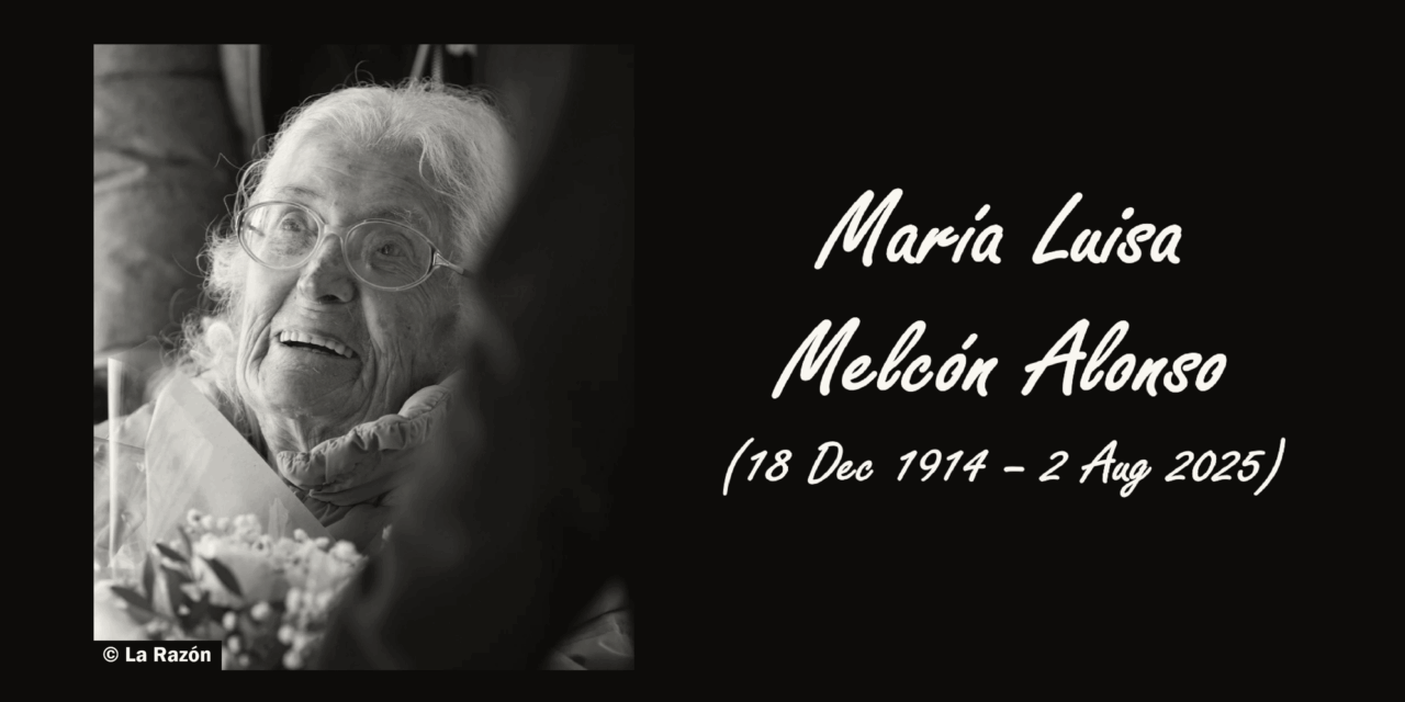 Spanish Woman María Luisa Melcón Alonso Dies at 110