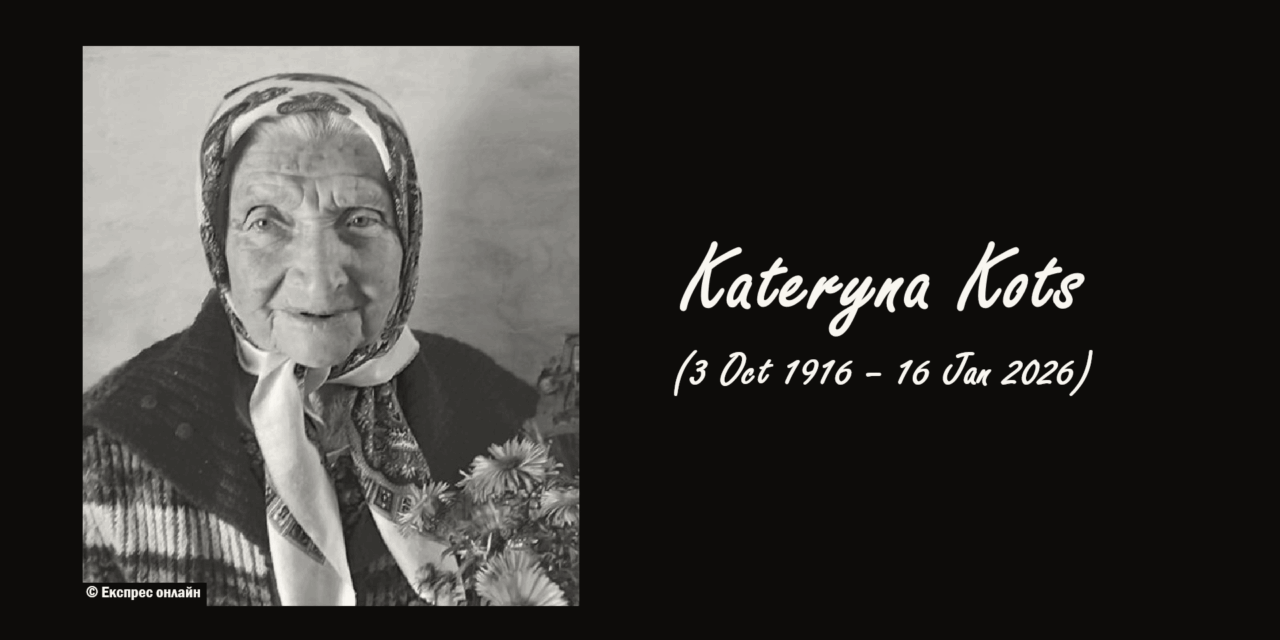 Kateryna Kots, Ukraine’s Oldest Resident, Dies at 109