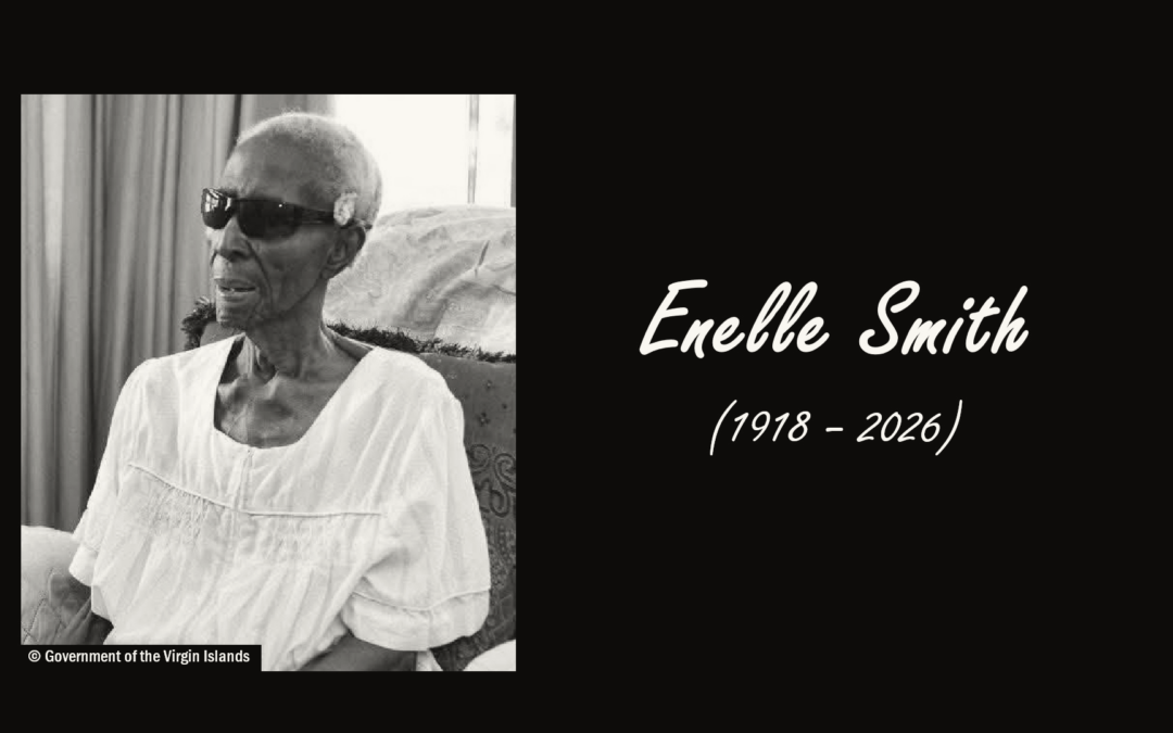 Enelle Smith, the British Virgin Islands’ Oldest Resident, Dies at 107